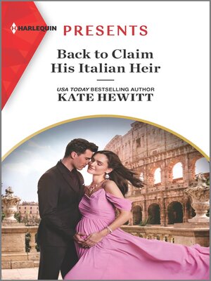 cover image of Back to Claim His Italian Heir